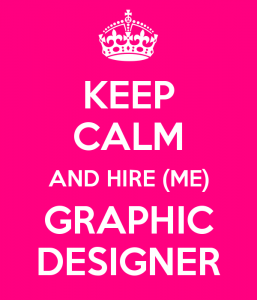 keep-calm-and-hire-me-graphic-designer